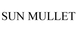 SUN MULLET trademark