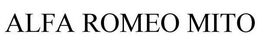 ALFA ROMEO MITO trademark
