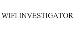 WIFI INVESTIGATOR trademark
