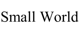 SMALL WORLD trademark