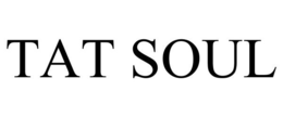 TAT SOUL trademark