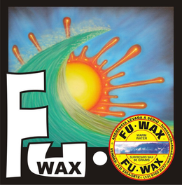 FU WAX FU-WAX FU-WAX ADERENCIA LEVADA A SERIO- VENIDAS (13) 3354-5872 (13) 9165 8437 FUWAXES@HOTMAIL.COM WARM WATER SURFBOARD WAX 80 GRAMS trademark