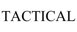 TACTICAL trademark