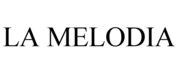 LA MELODIA trademark