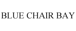 BLUE CHAIR BAY trademark