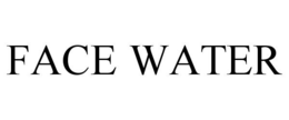 FACE WATER trademark