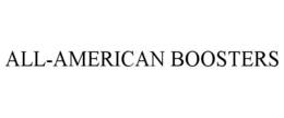 ALL-AMERICAN BOOSTERS trademark