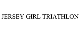 JERSEY GIRL TRIATHLON trademark