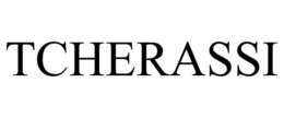 TCHERASSI trademark