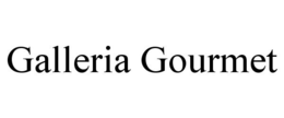 GALLERIA GOURMET trademark