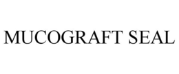 MUCOGRAFT SEAL trademark