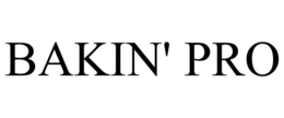 BAKIN' PRO trademark