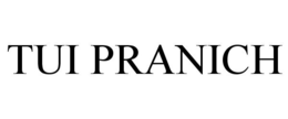 TUI PRANICH trademark