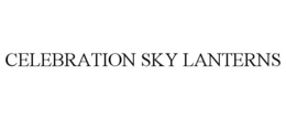 CELEBRATION SKY LANTERNS trademark