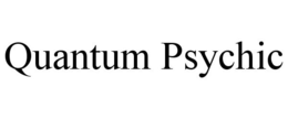 QUANTUM PSYCHIC trademark
