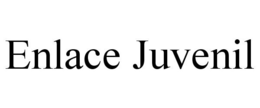 ENLACE JUVENIL trademark