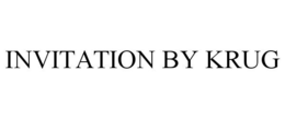 INVITATION BY KRUG trademark