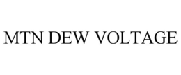 MTN DEW VOLTAGE trademark