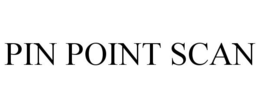 PINPOINT SCAN trademark