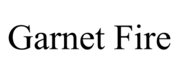 GARNET FIRE trademark
