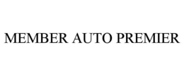MEMBER AUTO PREMIER trademark