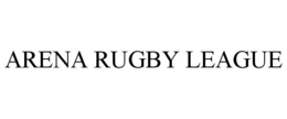 ARENA RUGBY LEAGUE trademark