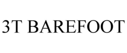 3T BAREFOOT trademark