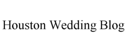 HOUSTON WEDDING BLOG trademark