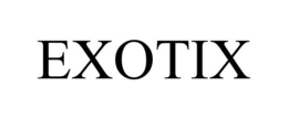 EXOTIX trademark