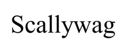 SCALLYWAG trademark