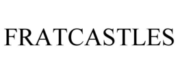 FRATCASTLES trademark