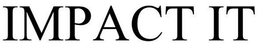 IMPACT IT trademark
