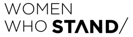 WOMEN WHO STAND/ trademark