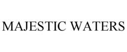 MAJESTIC WATERS trademark