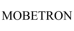 MOBETRON trademark