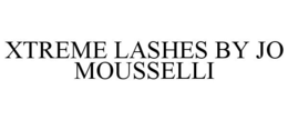 XTREME LASHES BY JO MOUSSELLI trademark