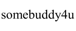 SOMEBUDDY4U trademark
