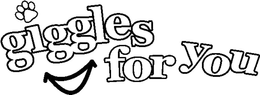GIGGLES FOR YOU trademark