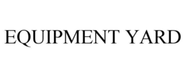 EQUIPMENT YARD trademark