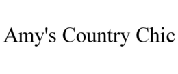 AMY'S COUNTRY CHIC trademark