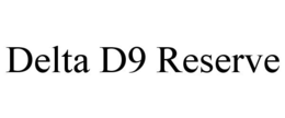 DELTA D9 RESERVE trademark