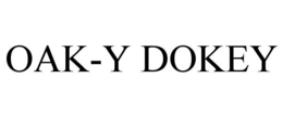 OAK-Y DOKEY trademark