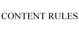 CONTENT RULES trademark