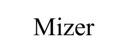 MIZER trademark