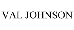 VAL JOHNSON trademark