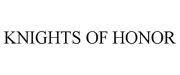 KNIGHTS OF HONOR trademark