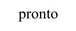 PRONTO trademark