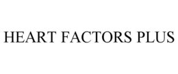 HEART FACTORS PLUS trademark