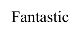 FANTASTIC trademark