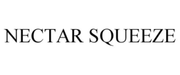 NECTAR SQUEEZE trademark